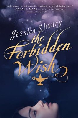  The Forbidden Wish 探索命運的魔法與愛的抉擇